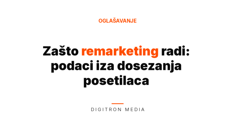 Zašto remarketing radi - featured slika bloga