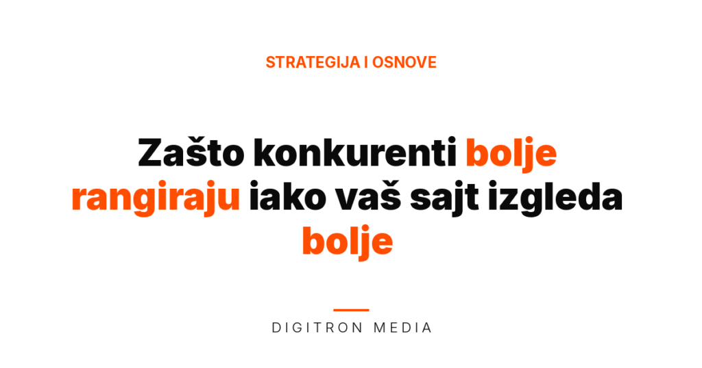 Zašto konkurenti bolje rangiraju - featured slika bloga