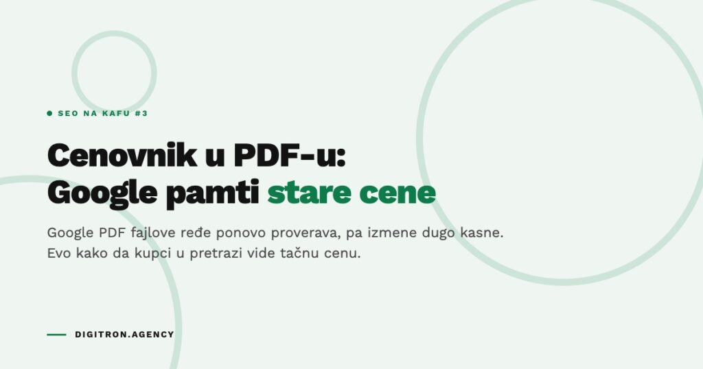 Cenovnik u PDF-u: Google pamti stare cene, SEO na kafu #3